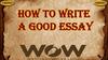 How to write a good essay