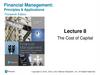Financial Management. Lecture 8. The Cost of Capital