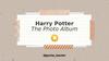 Harry Potter. The Photo Album