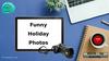 Funny Holiday Photos