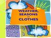 Погода, времена года, одежда