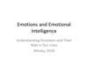 Emotions and Emotional Intelligence