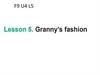 Granny's fashion  (lesson 5)