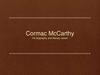 Cormac McCarthy his biography and literary career
