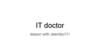 IT doctor