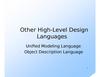 Other High - Level Design. Languages