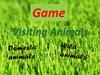 Visiting Animals. Game