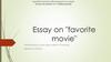 Essay on "favorite movie"