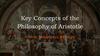 Key Concepts of the Philosophy of Aristotle