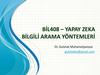 Bi̇lgi̇li̇ arama yöntemleri̇