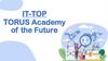IT-TOP TORUS Academy of the Future