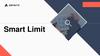 Smart Limit