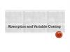 Absorption and Variable Costing
