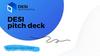 DESI pitch deck