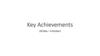 Key Achievements
