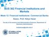 Financial Institutions: Commercial Banks Assoc. Prof. Hülya Hazar