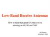 Low-Band Receive Antennas