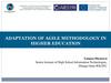 Adaptation of agile methodology in higher education