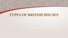 Types of british houses