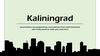 Kaliningrad. Geography