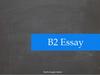B2 Essay