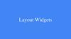 Layout Widgets