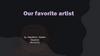 Our favorite artist