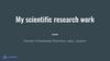 My scientific research work