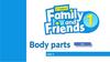 Family and friend 1. Body parts. Unit 3