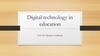 Digital technology in education