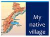 My native village