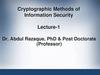 Cryptographic Methods of Information Security. Lecture-1