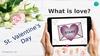 St.Valentine's Day. What is love? (game)