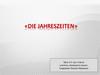 Die jahreszeiten