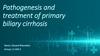 Pathogenesis and treatment of primary biliary cirrhosis