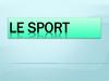 Le sport