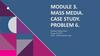 Module 3. Mass media. Case study. Problem 6