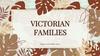 Victorian families