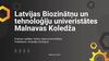 Latvijas Biozinātņu un tehnoloģiju univeristātes Malnavas Koledža