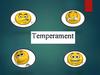 Темпрамент ҳақидаги таьлимотнинг мазмуни