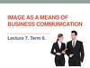 Image as a means of business communication. Lecture 7. Term 6