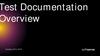 Test Documentation Overview