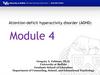 Attention-deficit hyperactivity disorder (ADHD)