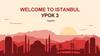 Welcome to istanbul