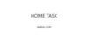 Home task