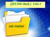 Book 1. Unit 4. Job market