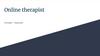 Profession of the future. Online therapist