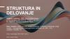 Struktura in delovanje