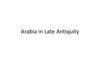 Arabia in late Antiquity
