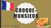 Croque-monsieur